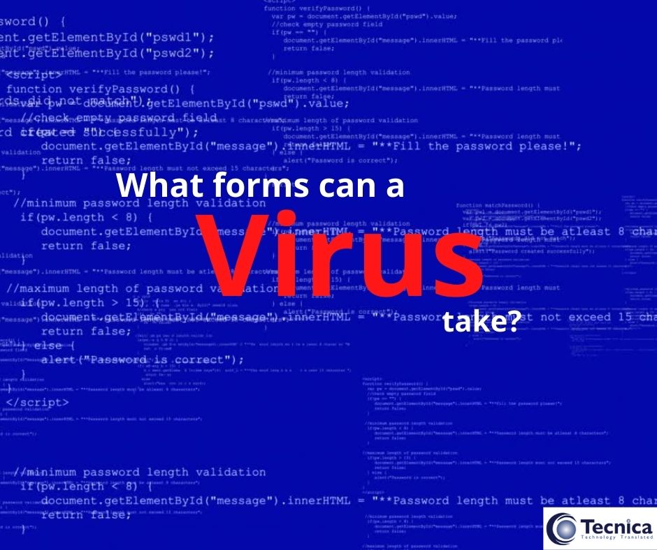 What forms can a virus take? Tecnica, Dunfermline, St Andrews, Fife, Cupar, Glenrothes 
